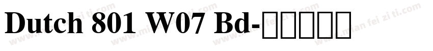 Dutch 801 W07 Bd字体转换